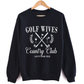 Golf Wives Country Club Sweatshirt