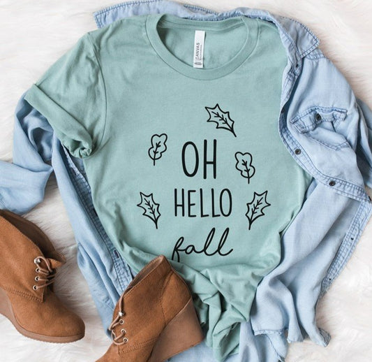 Oh Hello Fall Tee