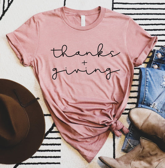 Thanks + Giving Tee